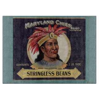 1930s Maryland Chief Stringless Beans label Cutting Board