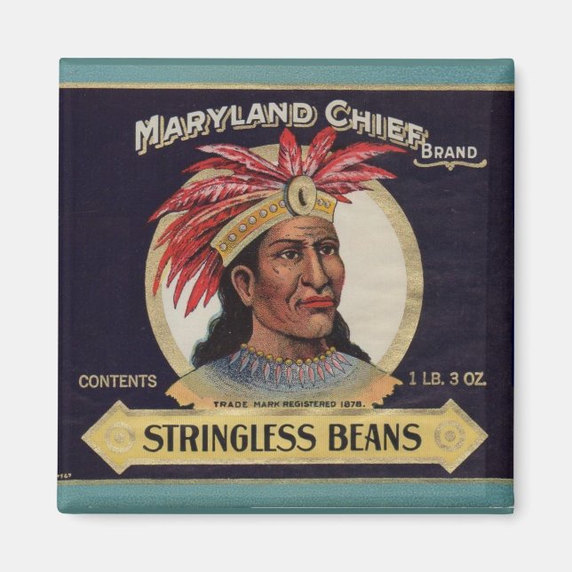 1930s Maryland Chief Stringless Beans label Magnet (Front)
