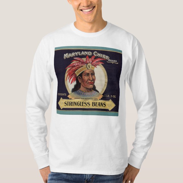1930s Maryland Chief Stringless Beans label T-Shirt (Front)