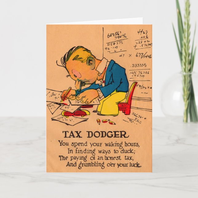 1930s vinegar valentine Tax Dodger Holiday Card (Front)