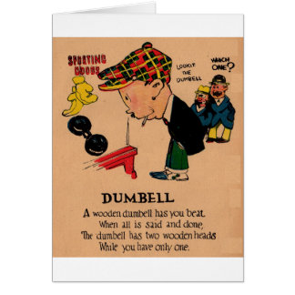 1930s vinegar valentine: the Dumbbell Cards