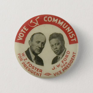 1932 Presidential Election CPUSA Button