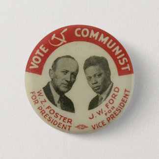 1932 Presidential Election CPUSA Button