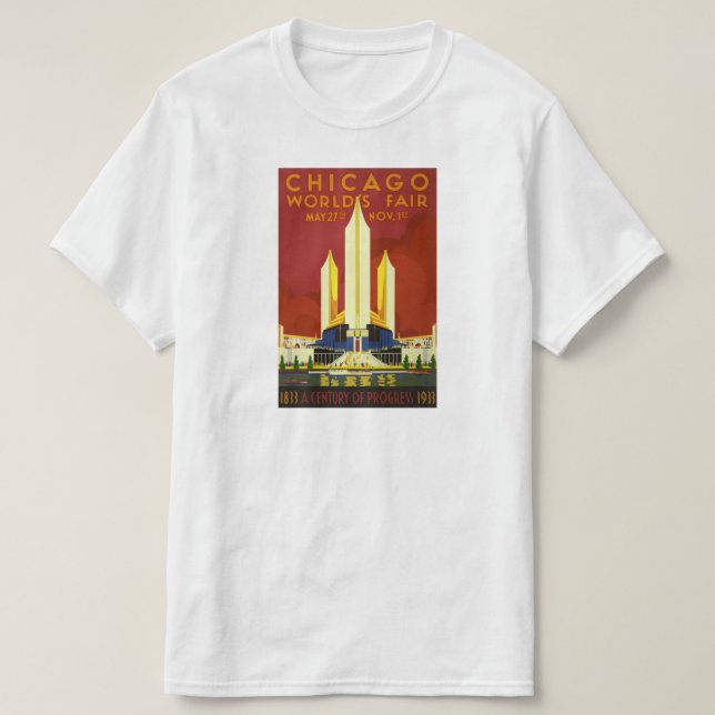 1933 Century of Progress Worlds Fair, Chicago, IL T-Shirt (Design Front)