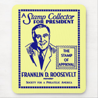 1936 Stamp Collector FDR for President Mouse Pad