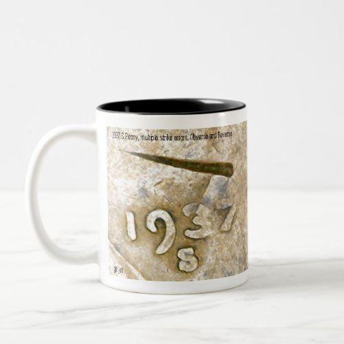 1937 S Wheat Penny multiple errors  Coffee Mug Two_Tone Coffee Mug