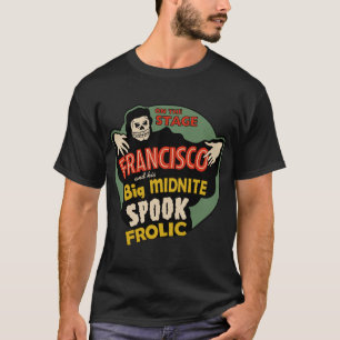 1940 Francisco Midnite Spook Frolic T-Shirt