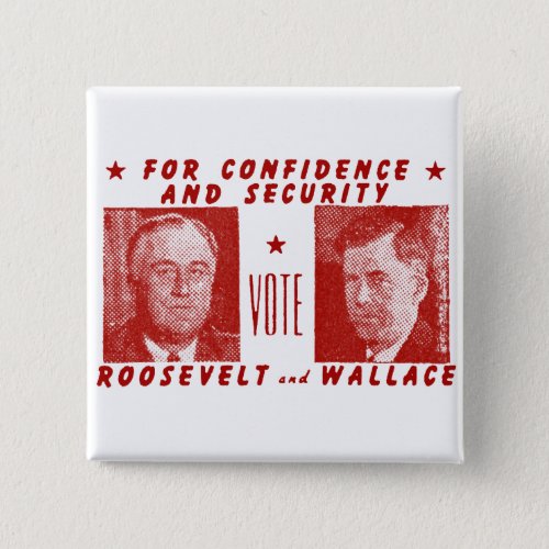 1940 Vote Roosevelt  Wallace red Button