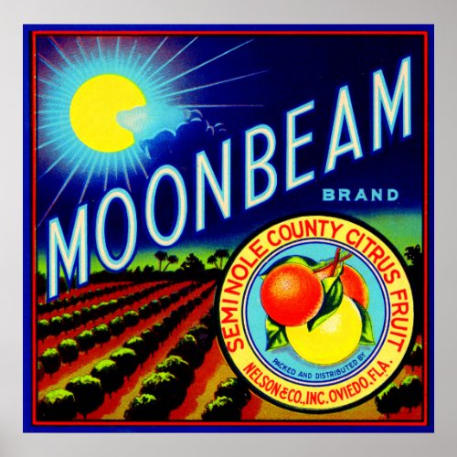 1940s fruit crate label Moonbeam brand citrus Poster