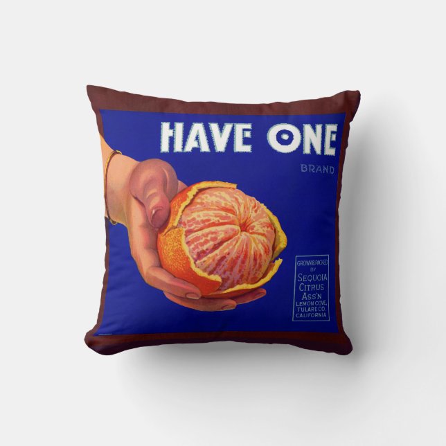 1940s Have One orange crate label print Throw Pillow (Front)