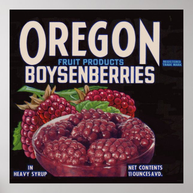1940s Oregon Boysenberries can label Poster (Front)