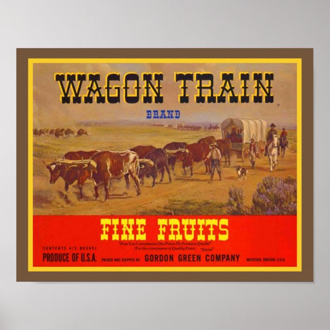 1940's Wagon Train Fine Fruits Poster (Front)