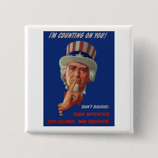 1940s warning from Uncle Sam Pinback Button
