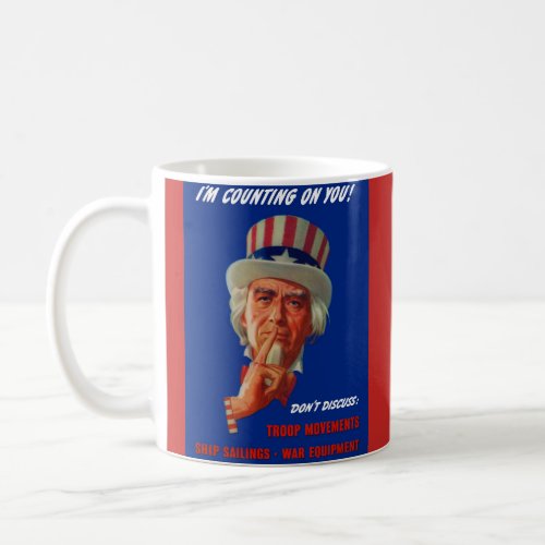 1940s World War II warning from Uncle Sam Coffee Mug