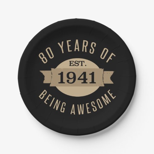 1941 Funny 80th Birthday Awesome Paper Plates