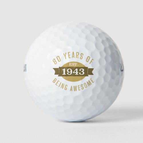 1943 Awesome 80th Birthday Golf Balls
