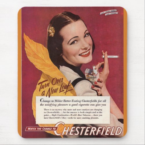 1944 cigarette ad for Chesterfield Mouse Pad