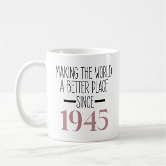 1945 Birthday 80th Years Old Gifts Women Men Coffee Mug