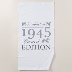 1945 Limited Edition 80th Birthday Beach Towel
