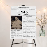 1945 Newspaper 80th birthday party sign<br><div class="desc">Say happy birthday to someone born in 1945 with this unique Newspaper style birthday party sign, including a photo of the recipient and a collection of fun facts and world news from the year of their birth. Designed to resemble a vintage newspaper in classic black and white style, simply place...</div>