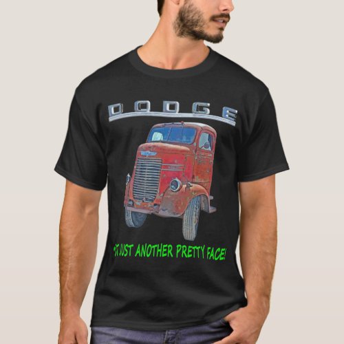 1946 DODGE COE TRUCK JUNKYARD CLASSIC BIG NEAT T_Shirt