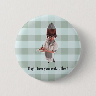 1950 DINER GAL "May I take your order, Hon?" PIN