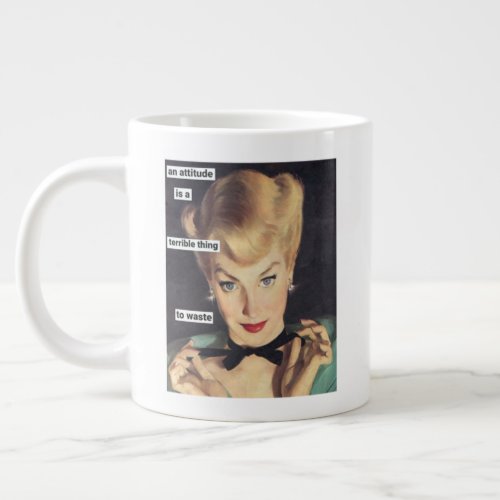 1950s Funny Retro Housewife with Sass Giant Coffee Mug