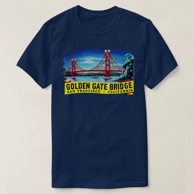 1950s Golden Gate Bridge San Francisco T-Shirt (Design Front)