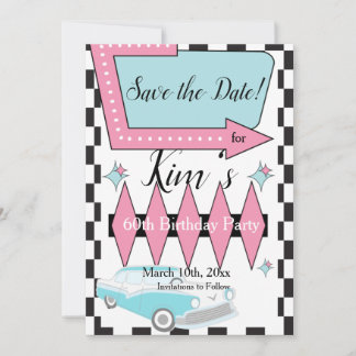 1950's Retro Birthday, Any Age, Save The Date