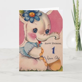1950s Vintage Elephant Happy Birthday 1 Years Old Card by tyraobryant at Zazzle