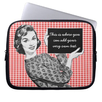 1950s Woman With A Sign V2 Laptop Sleeve by grnidlady at Zazzle