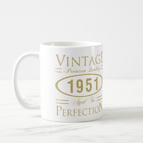 1951 Premium Quality 70th Birthday Coffee Mug