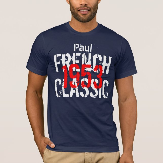 1953 French Classic 60th Birthday Gift for Him T-Shirt (Front)