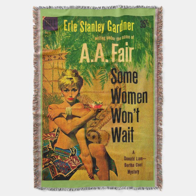 1953 pulp novel cover Some Women Won’t Wait Throw Blanket (Front Vertical)