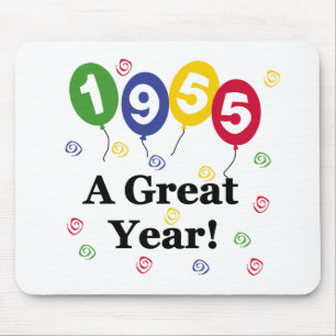 1955 A Great Year Birthday Mouse Pad