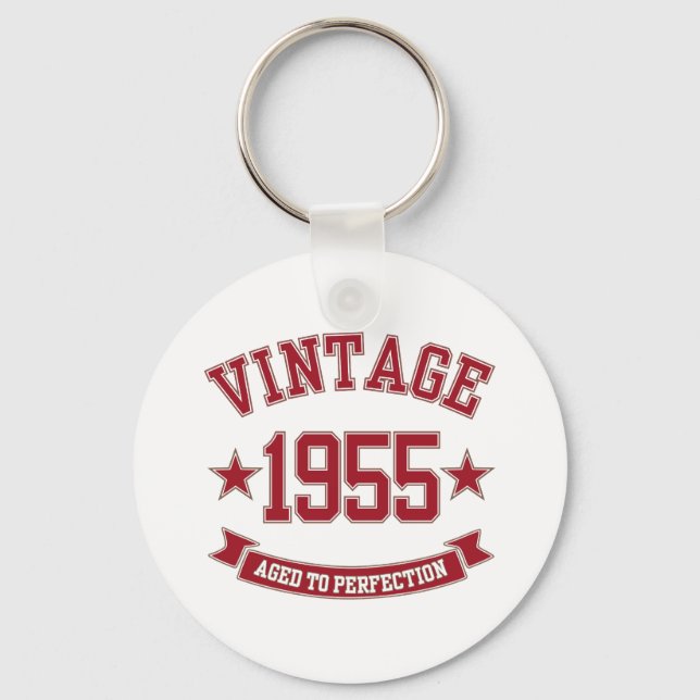 1955 Aged to Perfection Keychain (Front)