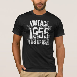 1955 Birthday Year - The Best 1955 Vintage T-Shirt