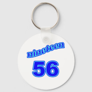 1956 Nineteen 56 Keychain