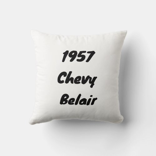 1957 Chevt Belair Throw Pillow