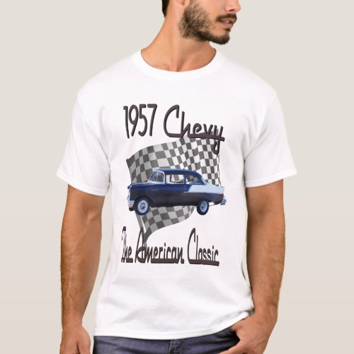 1957 Chevy Tee An American Classic T_Shirt