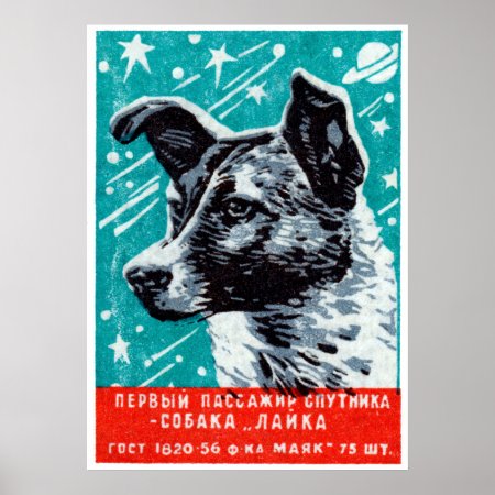 1957 Laika The Space Dog Poster