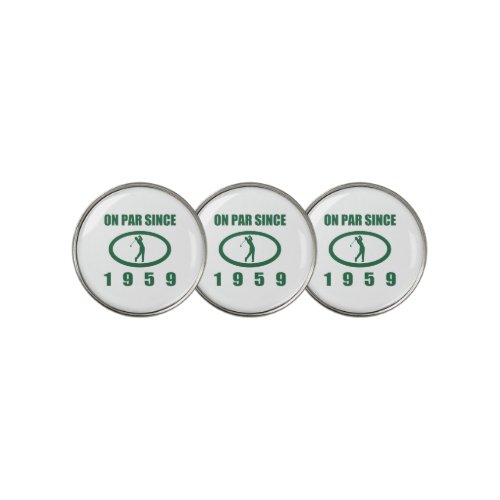 1959 60th Birthday For Golfers Golf Ball Marker