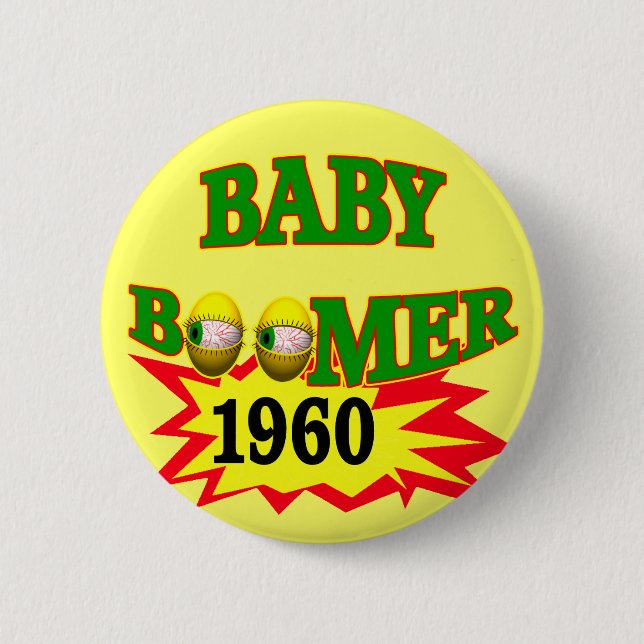 1960 Baby Boomer Pinback Button (Front)