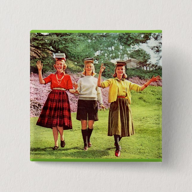 1960 teenage girls with books on their heads button (Front)