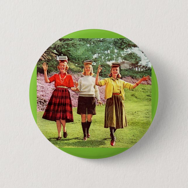 1960 teenage girls with books on their heads pinback button (Front)