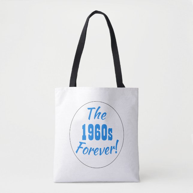 1960s Forever Quote Retro Tote Bag (Front)