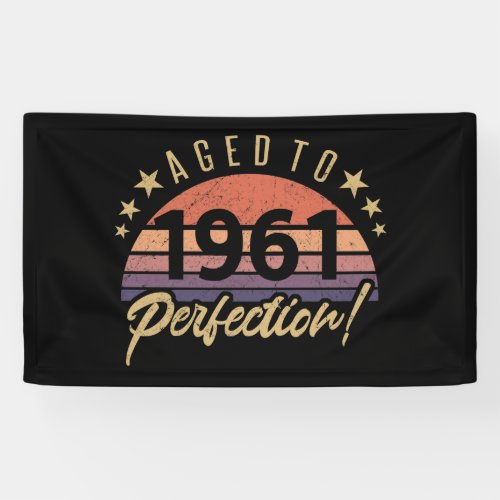 1961 60th Birthday Aged To Perfection Banner