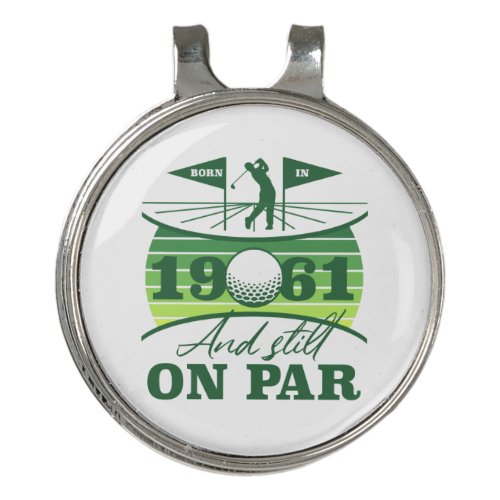 1961 60th Birthday Golf Lover Golf Hat Clip