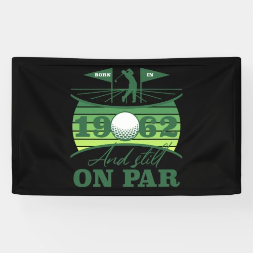 1962 60th Birthday Golf Lover Banner