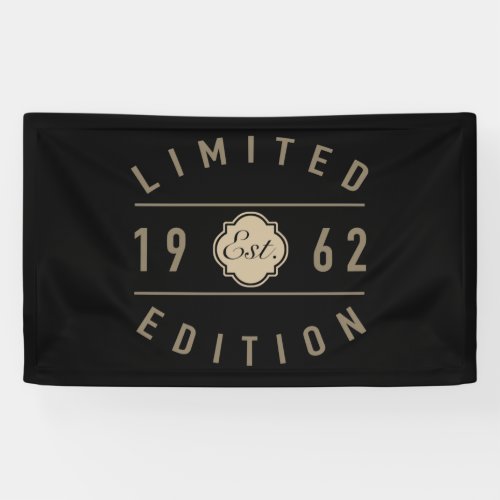 1962 60th Birthday Limited Edition Banner